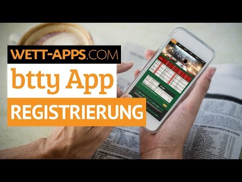 Btty App Registrierung