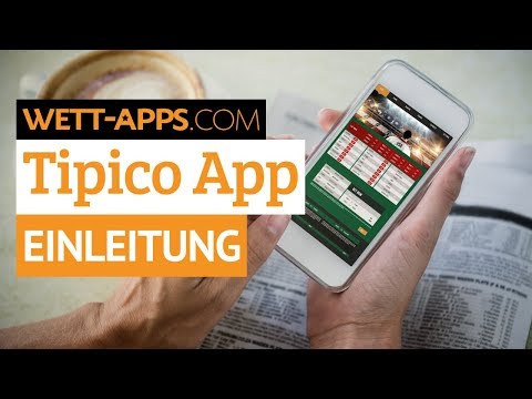 Tipico App Einleitung