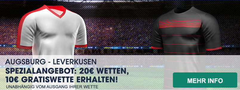 10€ Gratiswette Augsburg - Leverkusen 04 bei William Hill