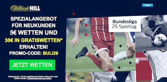 30€ in Gratiswetten bei William Hill zum 29. Spieltag der Bundesliga