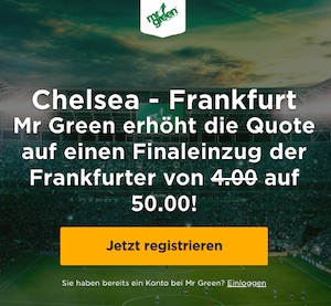Chelsea - Frankfurt Mr Green Quote Europa League