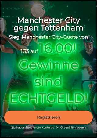 Quotenboost für Manchester City - Tottenham Hotspur in der Mr Green App für Android & iPhone