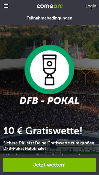 10 Euro Freebet im DFB Pokal Halbfinale 2021 mit der ComeOn App für Android & iPhone