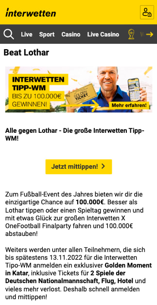 Wetten besser als Lothar Matthäus & gewinne bis zu 100.000 Euro in der Interwetten App für Android & iPhone